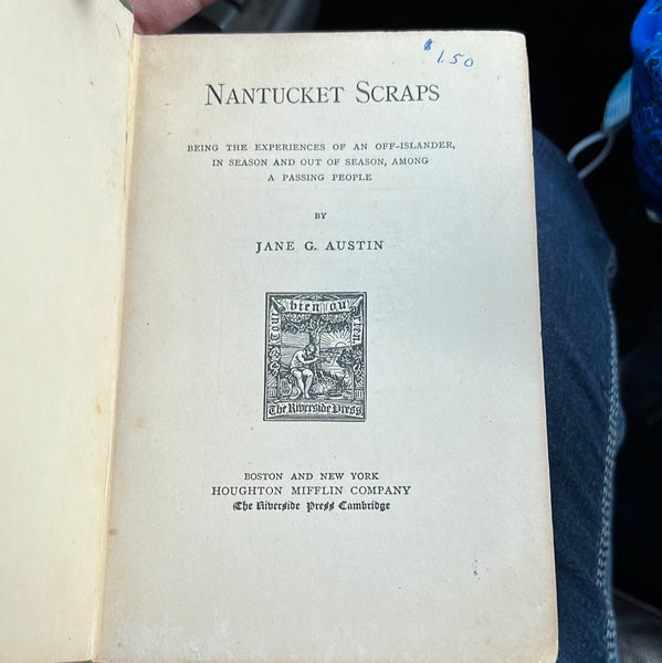 Nantucket Scraps by Jane Austin